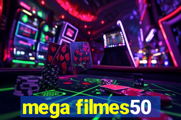 mega filmes50